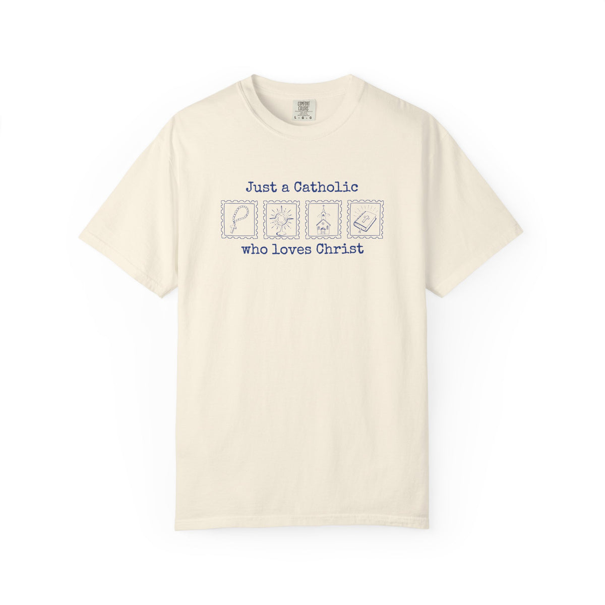 Just A Catholic T-Shirt