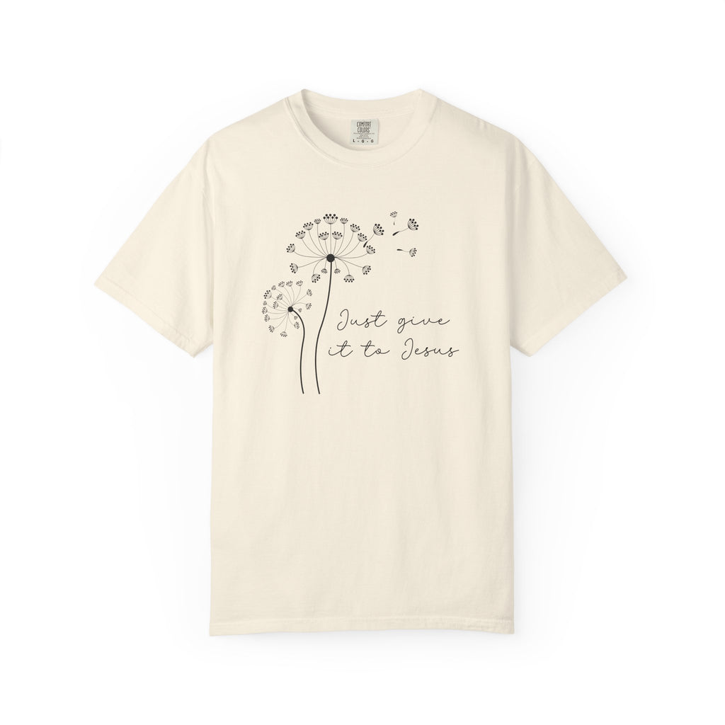 Just Give It To Jesus T-Shirt