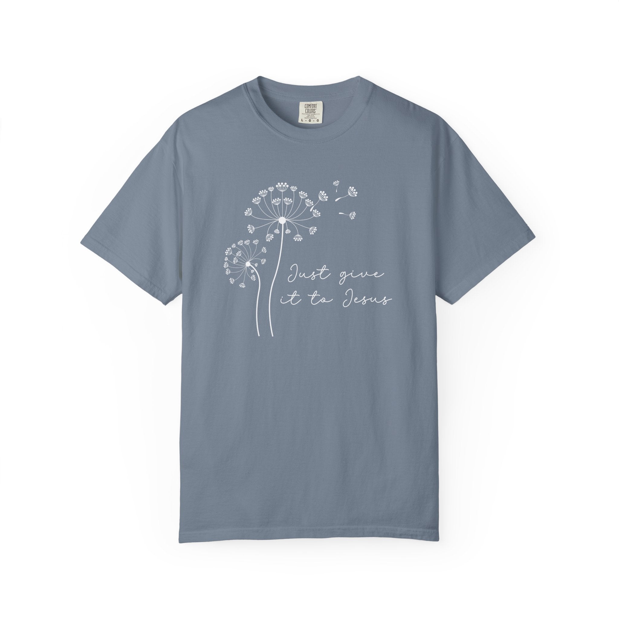 Just Give It To Jesus T-Shirt