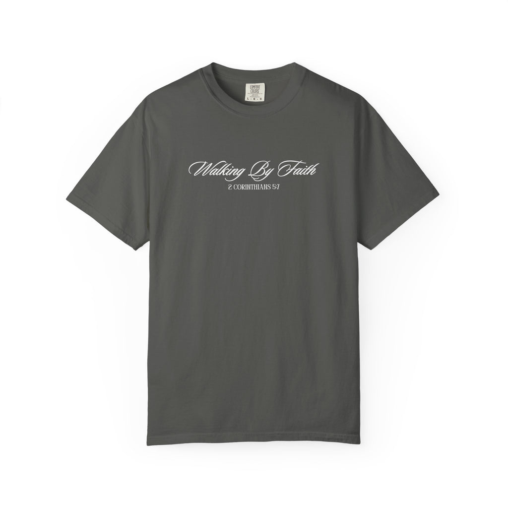 Walking By Faith T-Shirt