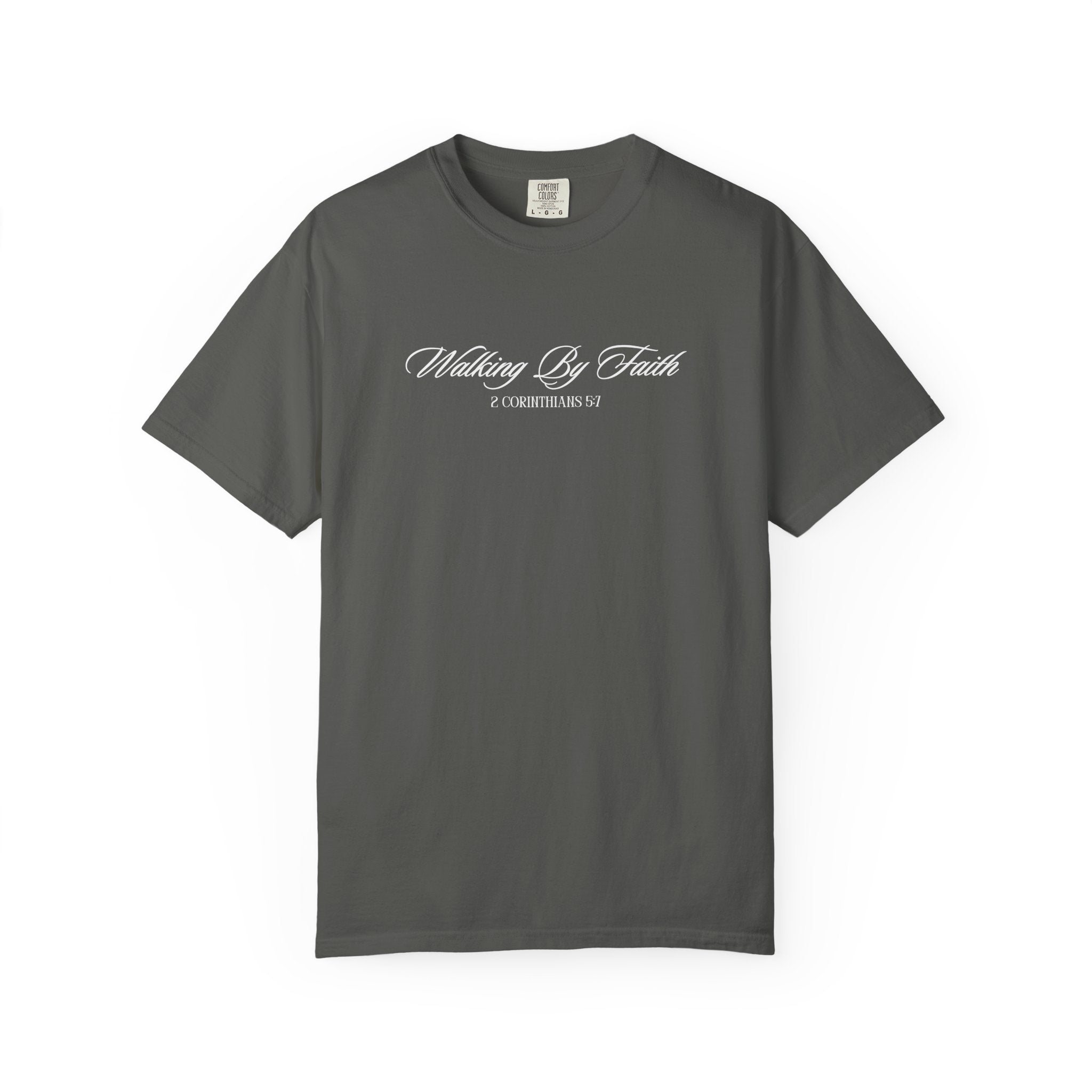 Walking By Faith T-Shirt