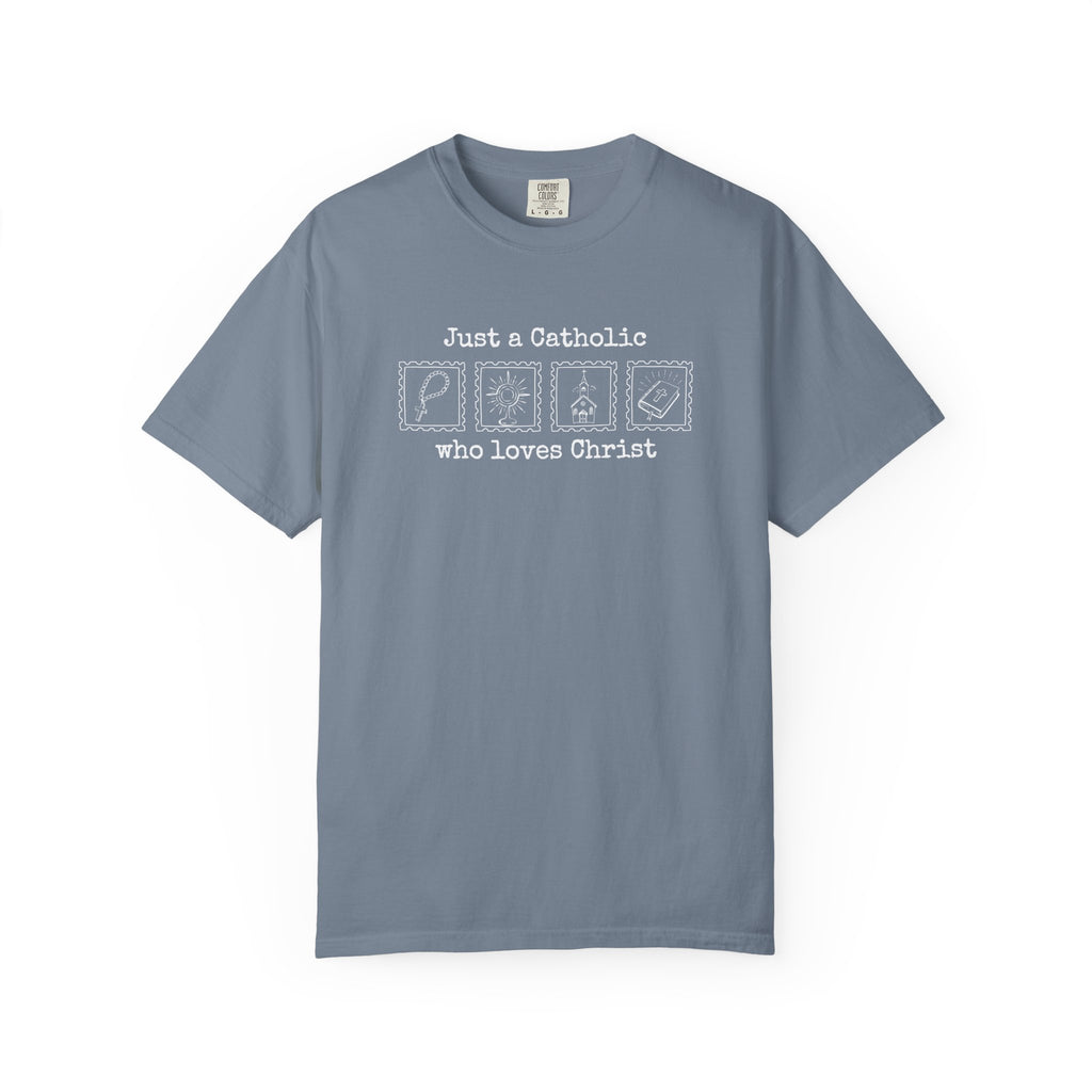 Just A Catholic T-Shirt