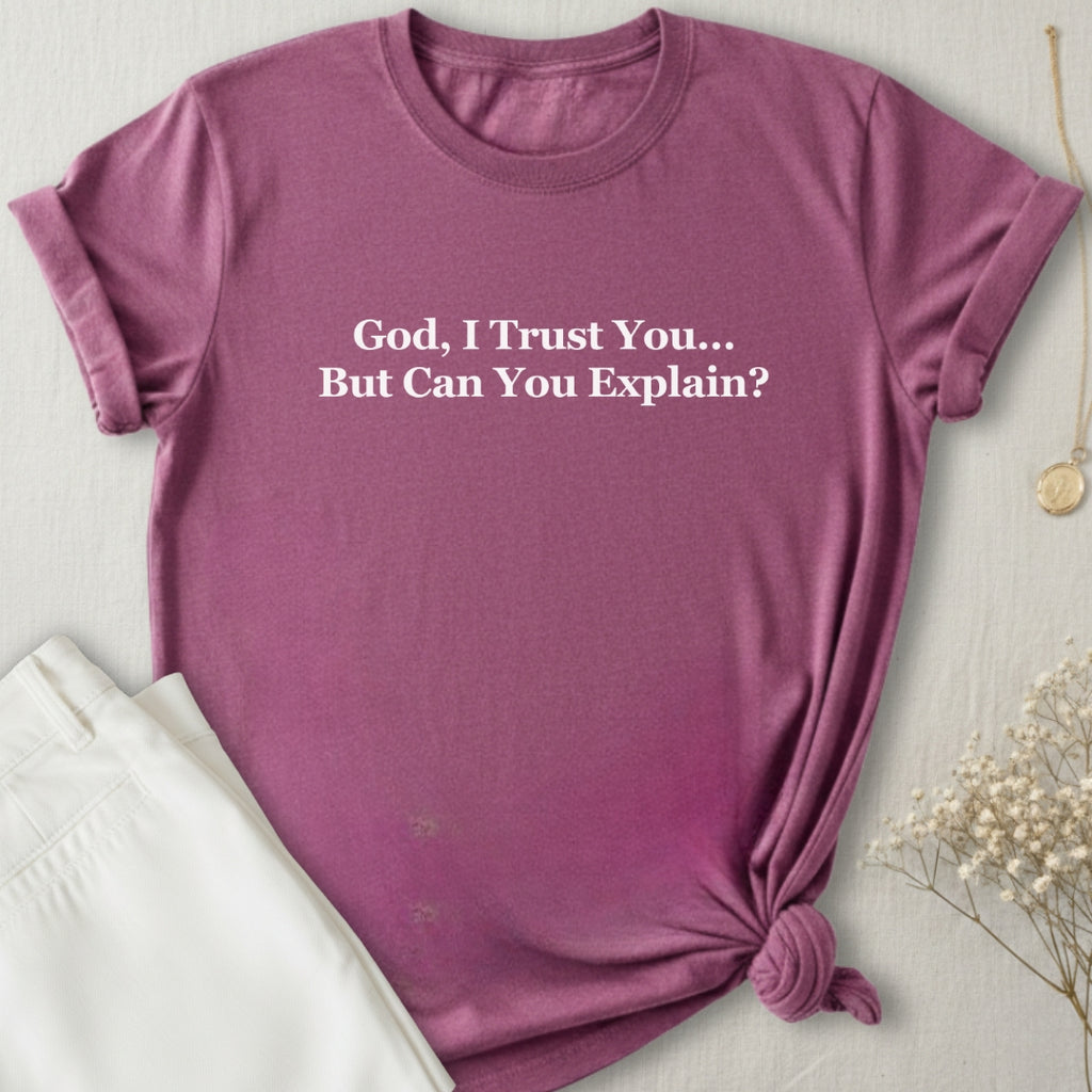 Can You Explain T-Shirt