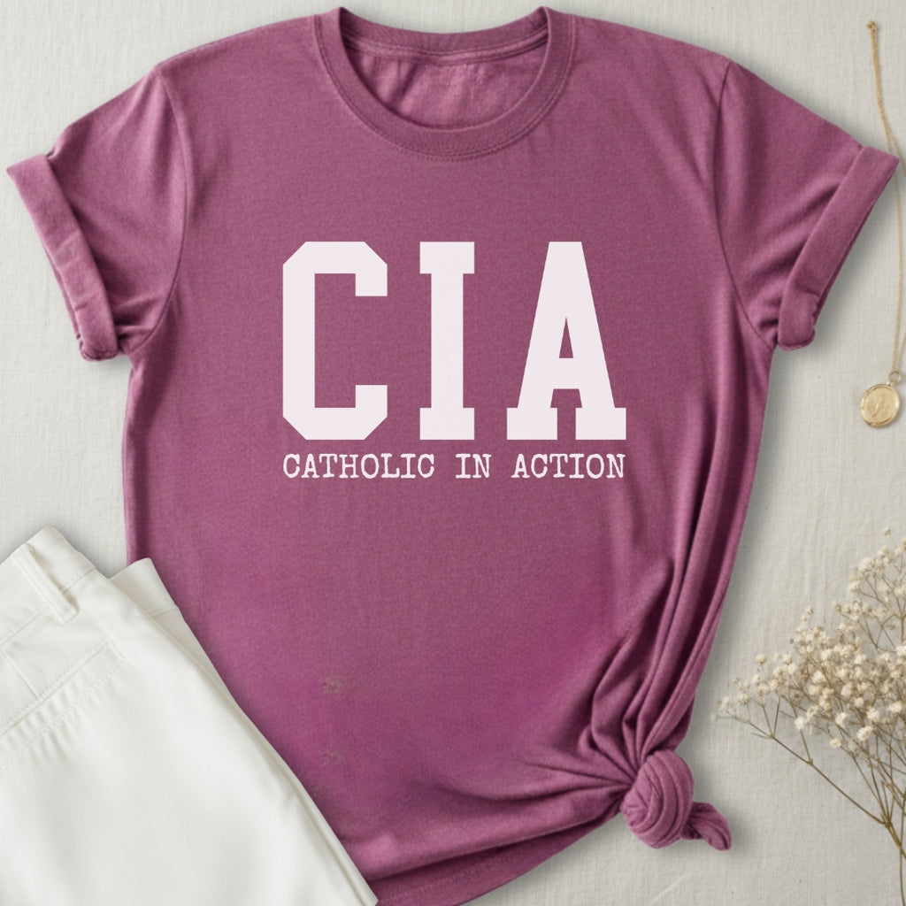 Catholic In Action T-Shirt