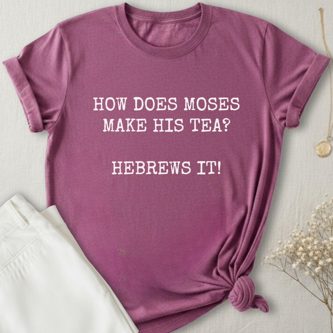 Hebrews It T-Shirt