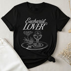 Eucharist Lover T-Shirt