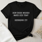 Hebrews It T-Shirt