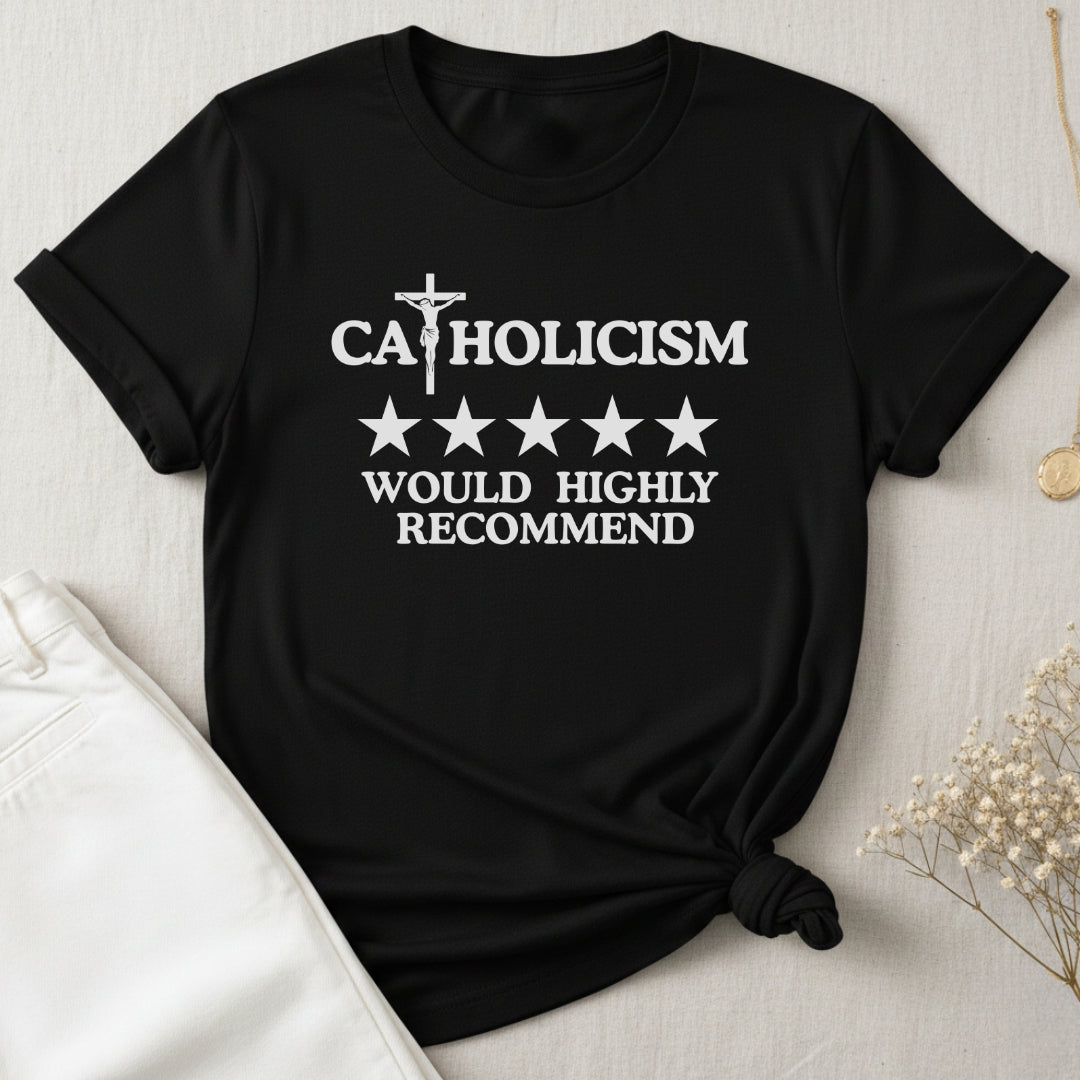 Catholicism Recommended T-Shirt