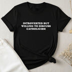 Introverted But T-Shirt