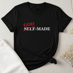 God-Made T-Shirt
