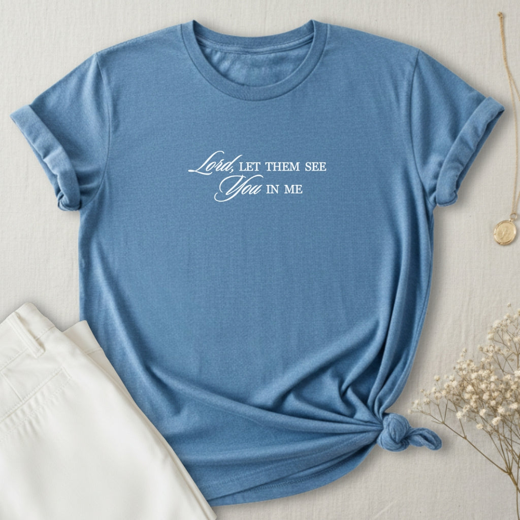 Lord Let Them T-Shirt