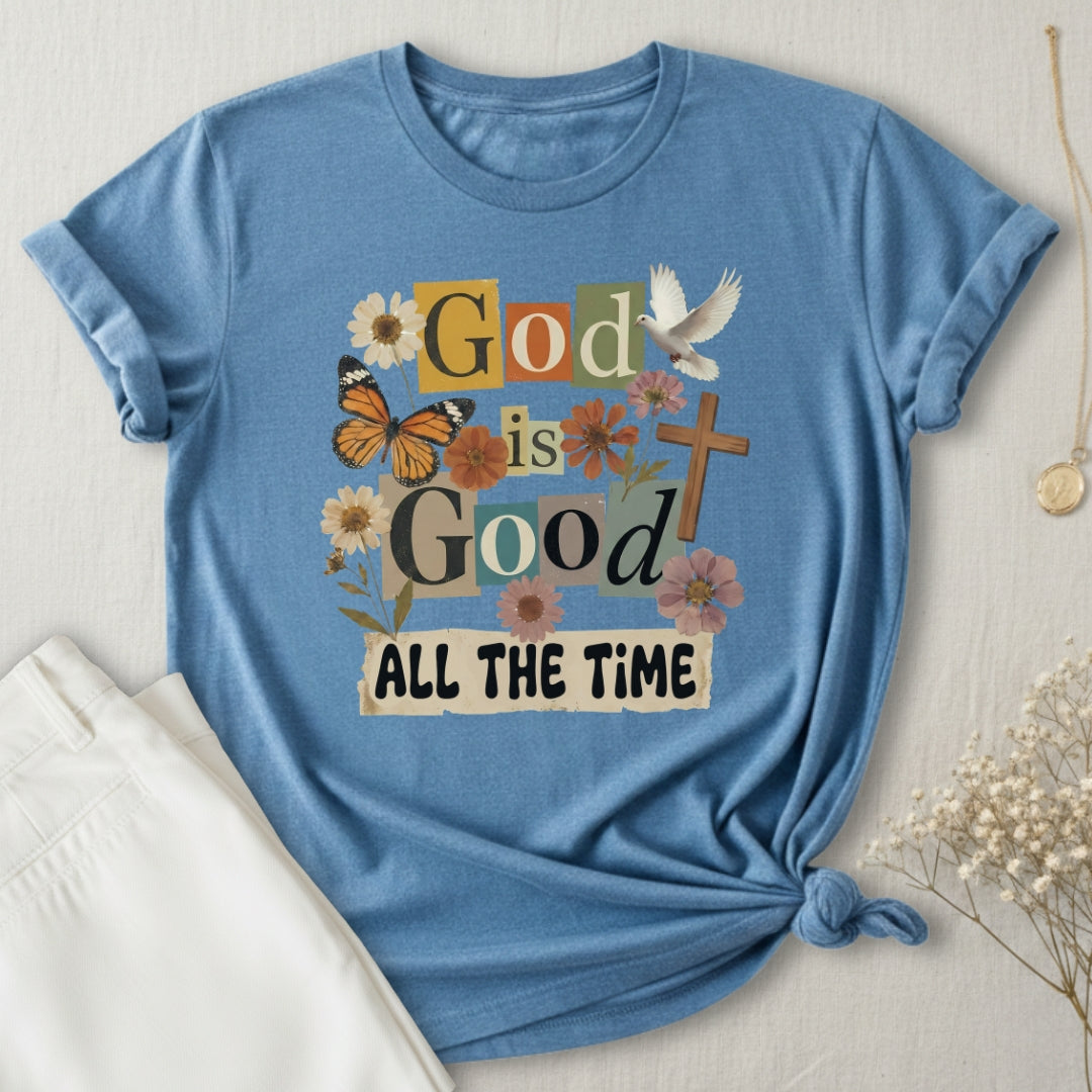 God is Good T-Shirt