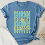 Girls Gone Catholic T-Shirt
