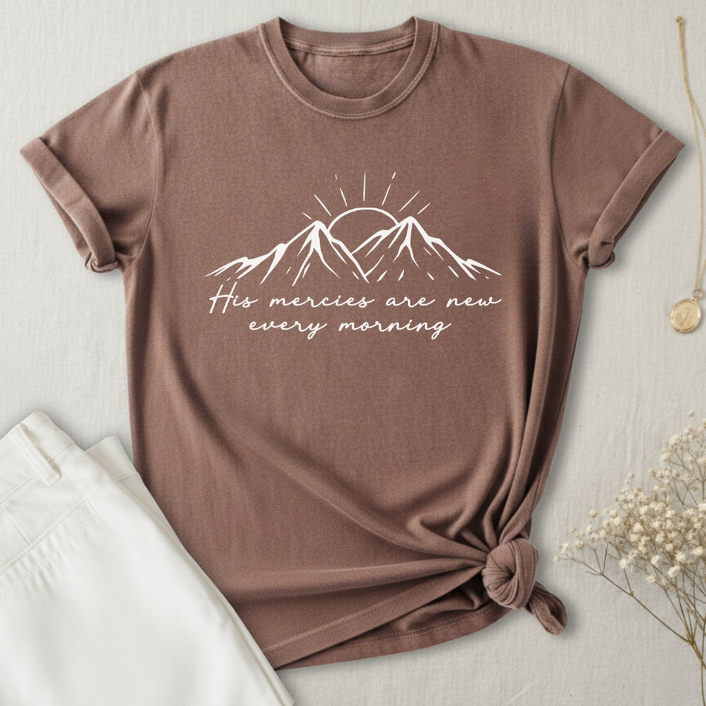 His Mercies Are New T-Shirt