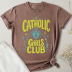Catholic Girls Club T-Shirt