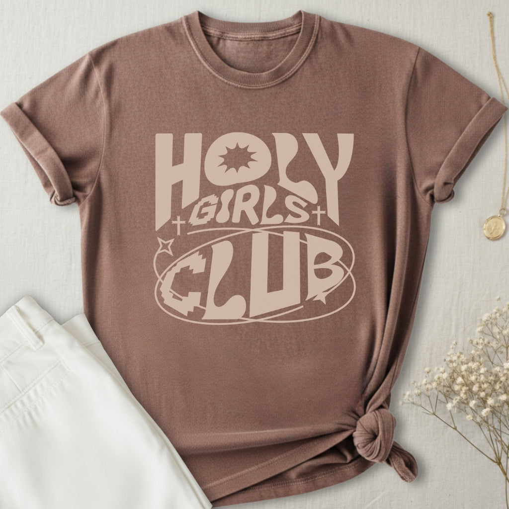 Holy Girls Club T-Shirt