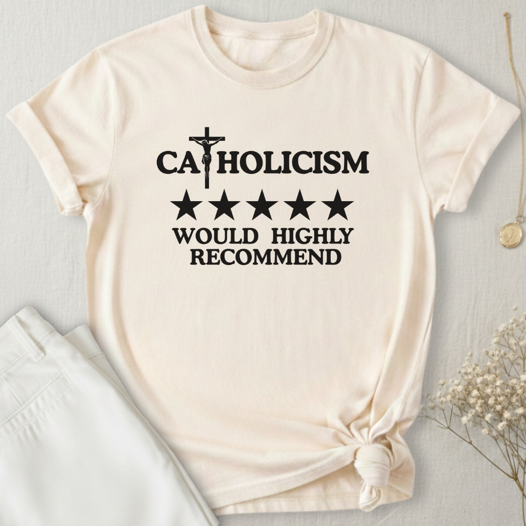 Catholicism Recommended T-Shirt