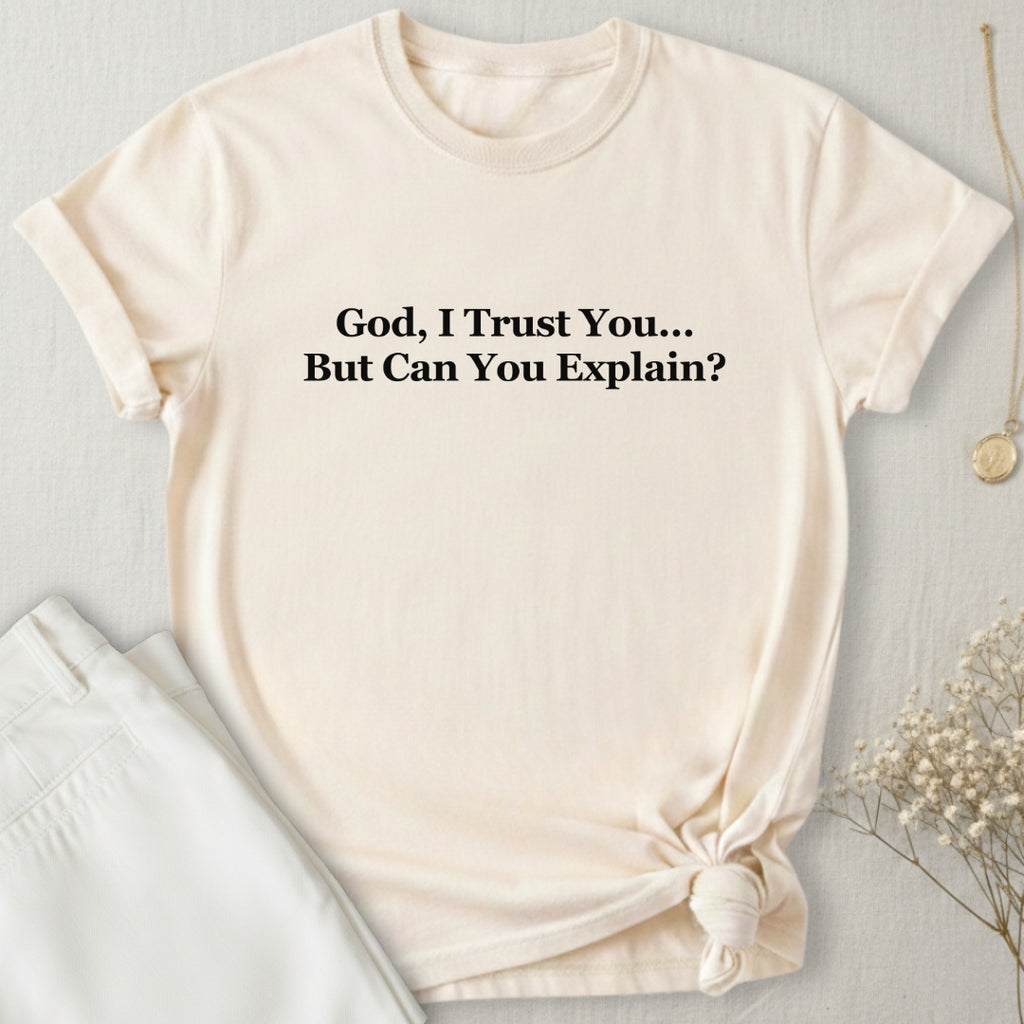 Can You Explain T-Shirt