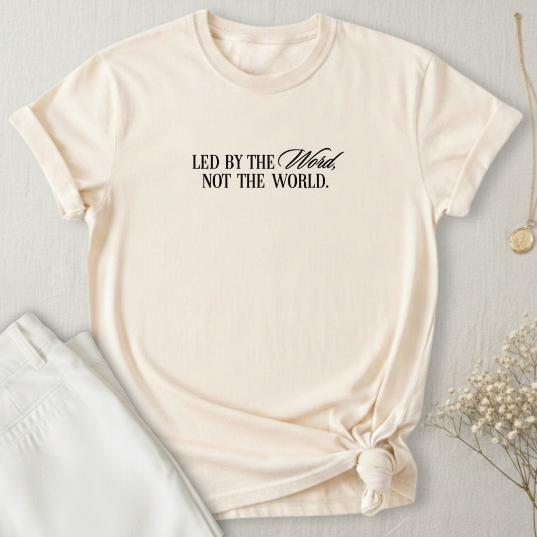 Led By The Word T-Shirt
