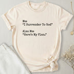 Surrender T-Shirt