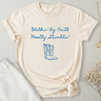 Walkin' By Faith T-Shirt