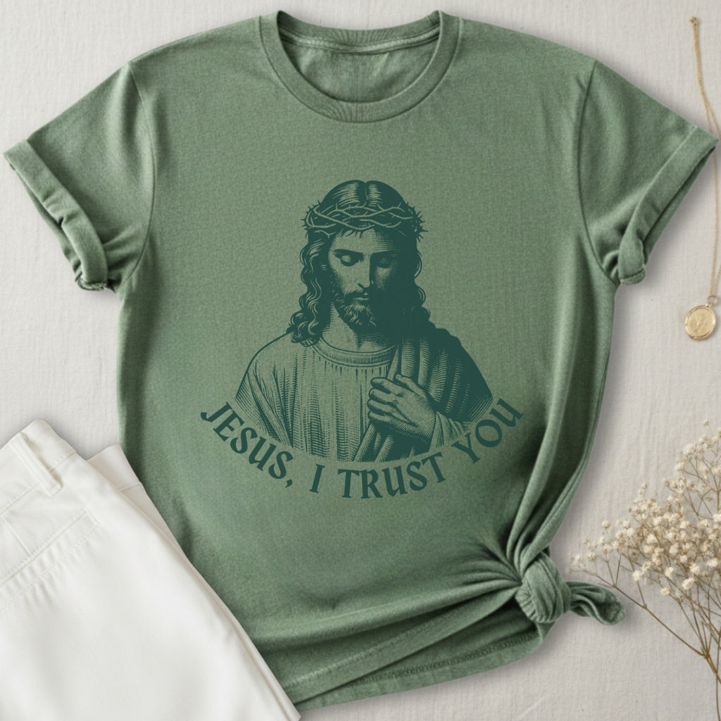 Jesus I Trust You T-Shirt