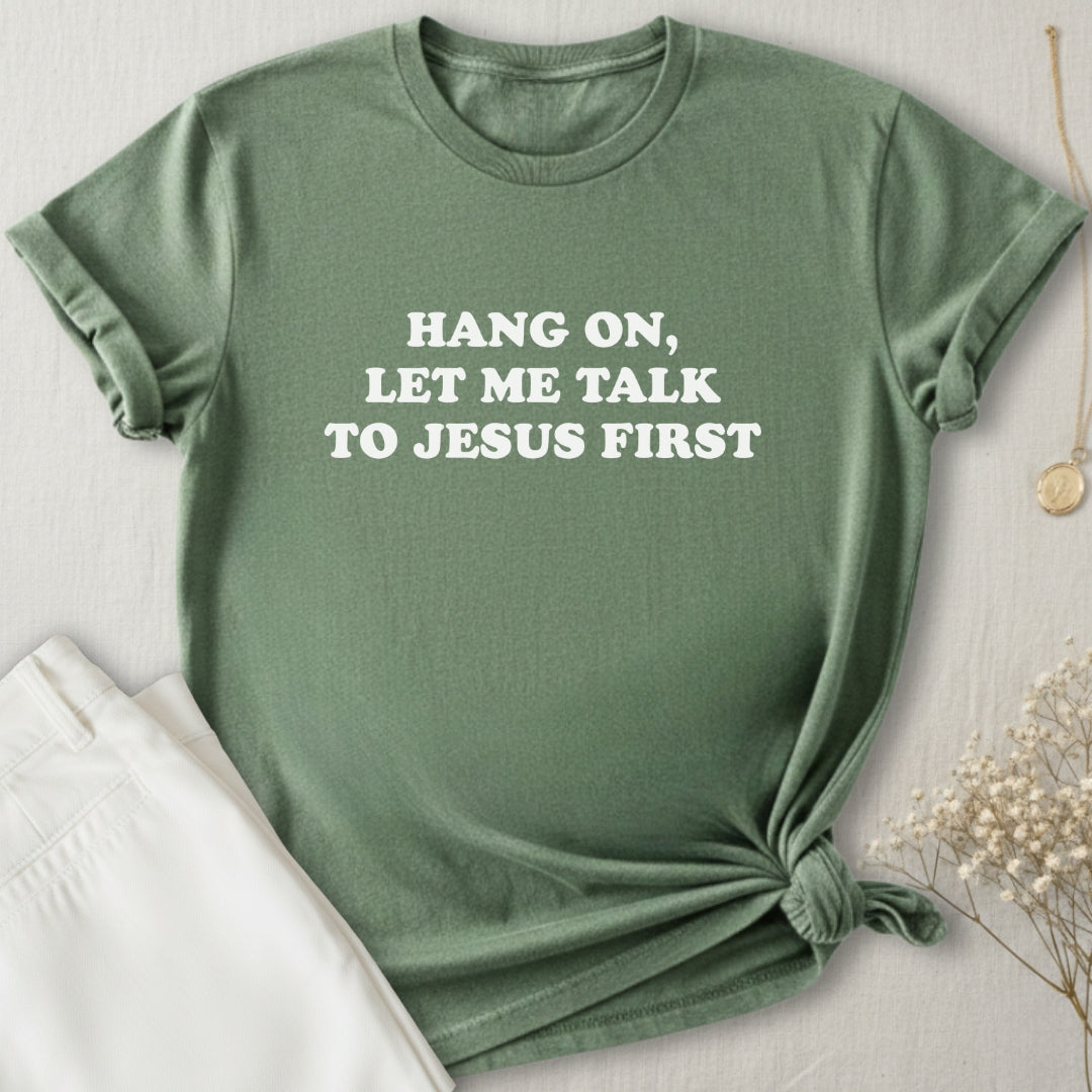 Hang On T-Shirt