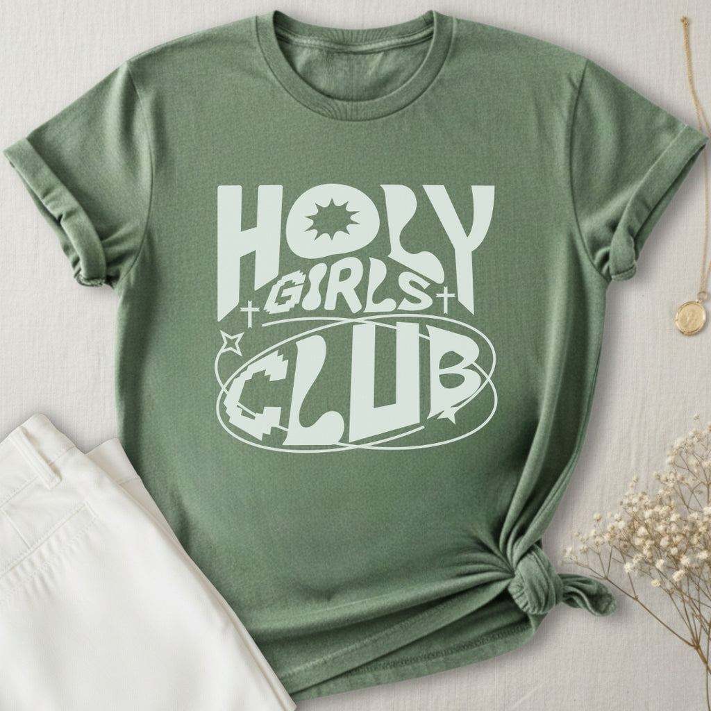 Holy Girls Club T-Shirt
