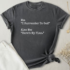 Surrender T-Shirt