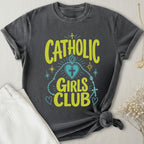 Catholic Girls Club T-Shirt