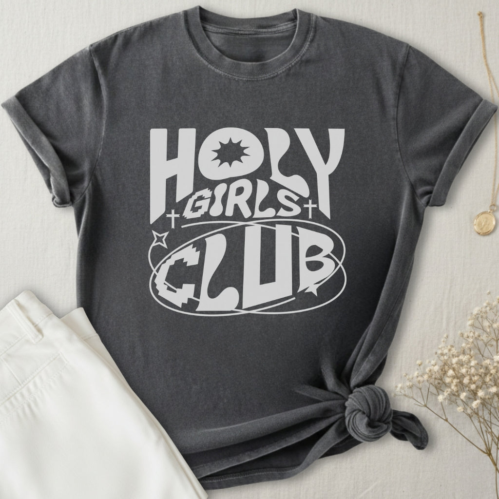 Holy Girls Club T-Shirt