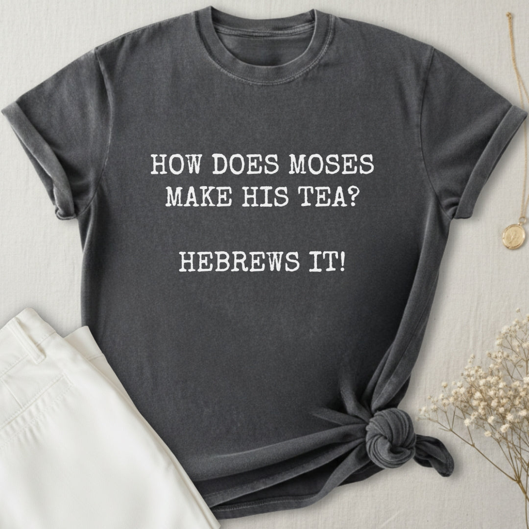Hebrews It T-Shirt