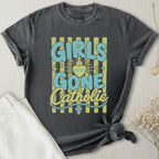 Girls Gone Catholic T-Shirt