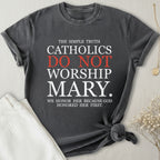 The Simple Truth T-Shirt